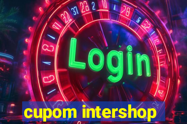 cupom intershop